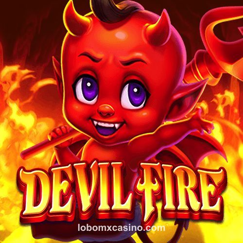 Devil Fire lobomxcasino